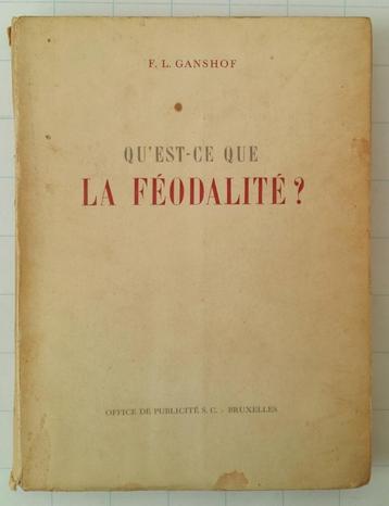 Qu'est-ce que la féodalité - F.L. Ganshof beschikbaar voor biedingen