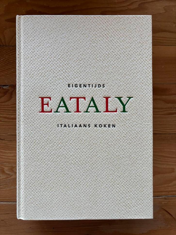 Eigentijds Eataly- Italiaans koken - Oscar Farinetti, Boeken, Kookboeken, Zo goed als nieuw, Italië, Ophalen of Verzenden