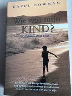 C. Bowman - Wie was mijn kind?, Ophalen of Verzenden, Gelezen, C. Bowman