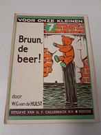 Bruun, de beer! - W.G. van de Hulst, Ophalen of Verzenden, Gelezen, W.G. van de Hulst, Sprookjes