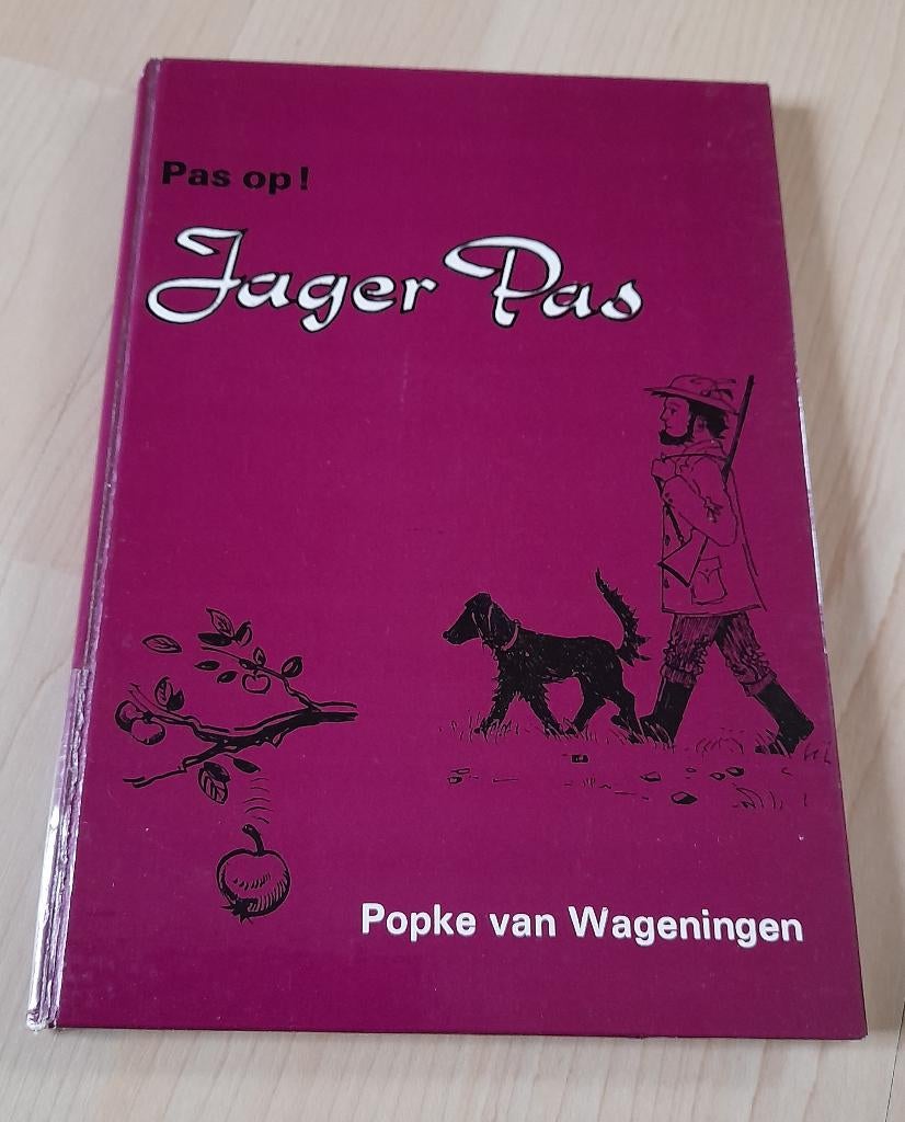 PAS OP! JAGER PAS Popke van Wageningen, Boeken, Ophalen of Verzenden, Gelezen, Sprookjes