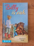 Annemarie Dragt - Billy is ziek, Ophalen of Verzenden, Gelezen