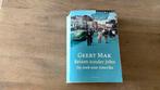 GEERT MAK REIZEN ZONDER JOHN PAPERBACK ZO GOED  ALS NIEUW, Ophalen of Verzenden, Nederland