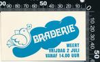 Sticker: Braderie Weert - 2 Juli (Groot), Verzamelen, Stickers, Overige typen, Ophalen of Verzenden, Zo goed als nieuw
