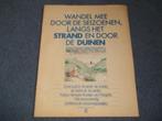 Langs het strand en door de duinen - margriet 1986, Ophalen of Verzenden, Gelezen, Plaatjesalbum