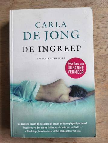 roman De ingreep - Carla de Jong beschikbaar voor biedingen