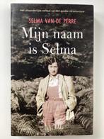 Selma van de Perre - Mijn naam is Selma, Ophalen, 20e eeuw of later, Zo goed als nieuw