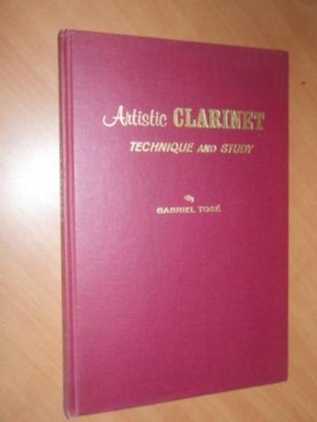 Artistic clarinet. Technique and study. Tose, Gabriel beschikbaar voor biedingen