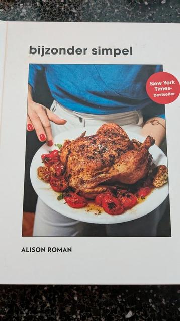 Kookboek van Alison Roman - Bijzonder simpel beschikbaar voor biedingen
