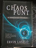 Het Chaos Punt - Ervin Laszlo, Boeken, Achtergrond en Informatie, Ervin Laszlo, Ophalen of Verzenden, Zo goed als nieuw