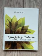 Opwekkingsliederen nummers 423 t/m 734 - Melodie in Bes, Ophalen of Verzenden, Zo goed als nieuw