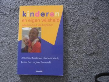 Kinderen en eigen wijsheid  Annemarie Geelhoed beschikbaar voor biedingen