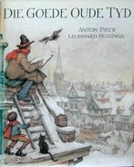 Die goede oude tyd - [ANTON PIECK], Ophalen of Verzenden, 20e eeuw of later, Zo goed als nieuw