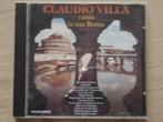CD van Claudio Villa - Canta La Sua Roma, Cd's en Dvd's, Cd's | Wereldmuziek, Gebruikt, Ophalen of Verzenden, Europees