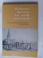 Brandweer beilen drenthe..Schoone huizen tot asch verteerd, Boeken, Geschiedenis | Stad en Regio, Verzenden, Gelezen