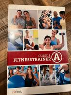 Cursus Fitnesstrainer A, Boeken, Gelezen, Ophalen of Verzenden