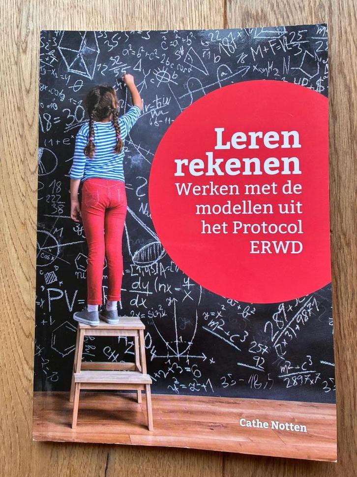 Leren rekenen – Werken met de modellen uit het Protocol ERWD, Boeken, Studieboeken en Cursussen, Nieuw, HBO, Gamma, Verzenden