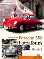 Porsche 356 Fotoalbum 1950-1965, Verzenden, Alexander F. Storz, Nieuw, Porsche