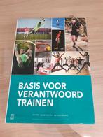 Basis voor Verantwoord Trainen - Jan Bourgois, Ophalen of Verzenden, Zo goed als nieuw, Jan Bourgois & Jacques Vrijens