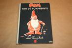 Pom van de Pomheuvel - Phiny Dick / Marten Toonder 1943 !!, Boeken, Prentenboeken en Plaatjesalbums, Gelezen, Ophalen of Verzenden