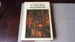 Er voert geen weg buitenom- M vd Mensch - Anton Pieck, Antiek en Kunst, Ophalen of Verzenden, M vd Mensch