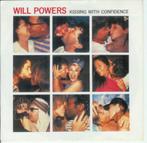 Pop - Single (1987) : Will Powers - Kissing with Confidence, Cd's en Dvd's, Vinyl Singles, Pop, Gebruikt, Ophalen of Verzenden