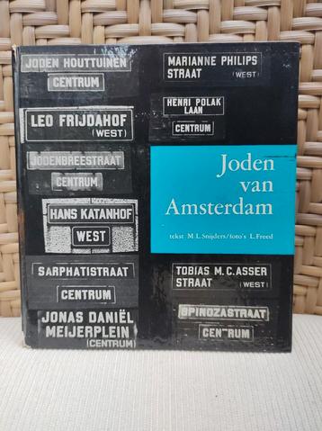Joden uit Amsterdam. Tekst: M L. Snijders. Foto's: L. Freed beschikbaar voor biedingen