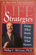 ‘Life Strategies - Doing What Works Doing What Matters’, Ophalen of Verzenden, Zo goed als nieuw