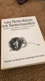 Van Sinterklaas tot Sintemaarten Marijke van Raephorst, Boeken, Gelezen, Ophalen of Verzenden