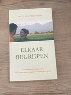 P. van Ruitenburg - Elkaar begrijpen huwelijk, Ophalen of Verzenden, Zo goed als nieuw, P. van Ruitenburg
