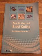 Aan de slag met Exact Online - Basisvaardigheden II, Ophalen, Zo goed als nieuw, MBO, Simon Wit