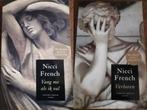 2 x Nicci French. Thriller. 5,00, Ophalen of Verzenden, Zo goed als nieuw, Nicci French, Europa overig