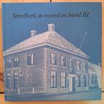 STREEFKERK in woord en beeld III - Piet en Hennie van Hulst, Ophalen of Verzenden, Piet en Hennie van Hulst, 20e eeuw of later