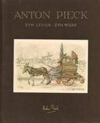 Anton Pieck: Zyn leven, zyn werk (1951), Ophalen of Verzenden, Zo goed als nieuw, Schilder- en Tekenkunst