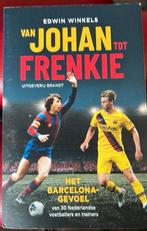 van Johan tot Frenkie - ‘het Barcelonagevoel’, Ophalen of Verzenden, Zo goed als nieuw, Balsport, Edwin Winkels