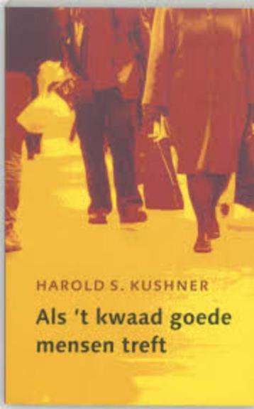 Als 't kwaad goede mensen treft H.S. Kushner 9789025947705 beschikbaar voor biedingen