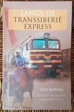 Langs de Transsiberië Express - Cees Koring - IZGST Rusland, Boeken, Ophalen of Verzenden, Zo goed als nieuw, Cees Koring, Azië