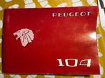 Peugeot 104  Maintenance booklet 63pages, Auto diversen, Handleidingen en Instructieboekjes, Ophalen