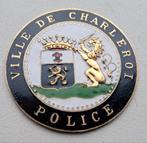 Penning politie Charleroi, België, Verzamelen, Militaria | Algemeen, Ophalen of Verzenden, Landmacht, Nederland, Embleem of Badge