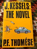 J. Kessels: the Novel / P.F.Thomése/ Nederlandse taal, Ophalen of Verzenden, Nieuw