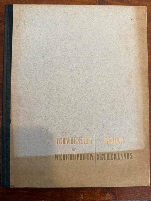 Verwoesting en Wederopbouw / Revival in the Netherlands, Boeken, Geschiedenis | Vaderland, Gelezen, 20e eeuw of later, Ophalen of Verzenden