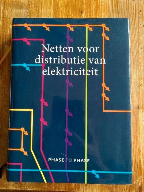 Netten voor distributie van elektriciteit Phase to phase, Boeken, Techniek, Gelezen, Ophalen of Verzenden