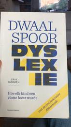 Erik Moonen - Dwaalspoor dyslexie, Boeken, Sociale wetenschap, Ophalen of Verzenden, Zo goed als nieuw, Erik Moonen