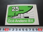 sticker 1957-1982 25 jaar océ - andeno bv, Ophalen, Zo goed als nieuw
