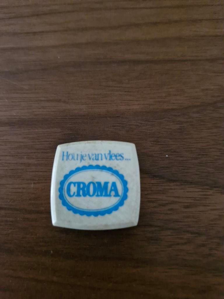 368 Koelkastmagneet Croma 'Hou je van vlees...', Verzamelen, Ophalen of Verzenden, Gebruikt, Reclamebord
