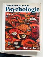 Fundamenten van de Psychologie - Marc Brysbaert (3e editie), Boeken, Ophalen of Verzenden, Zo goed als nieuw, Overige onderwerpen