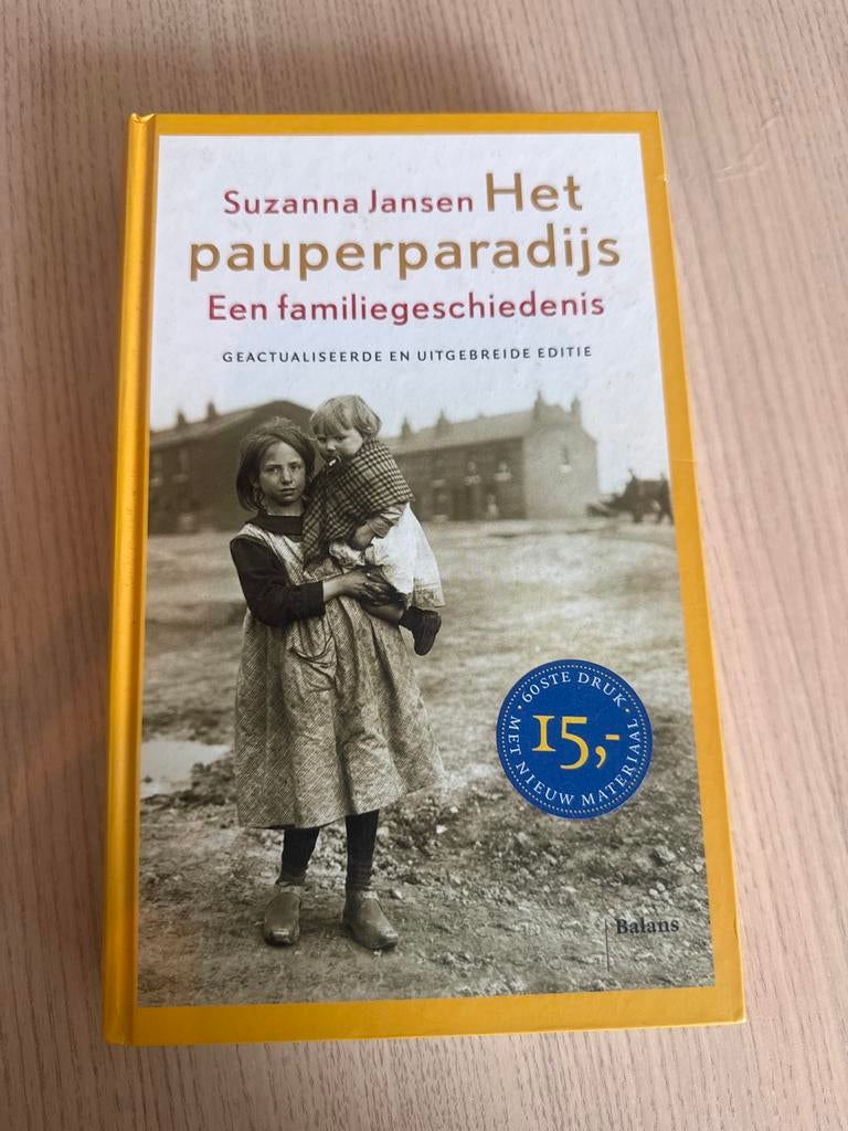 Het Pauperparadijs - Suzanna Jansen (Familiegeschiedenis), Boeken, Ophalen of Verzenden, 20e eeuw of later, Gelezen