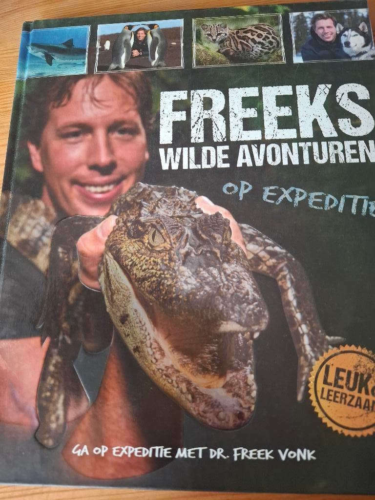 Freek's wilde avonturen, op expeditie, Non-fictie, Freek Vonk, Ophalen of Verzenden, Zo goed als nieuw