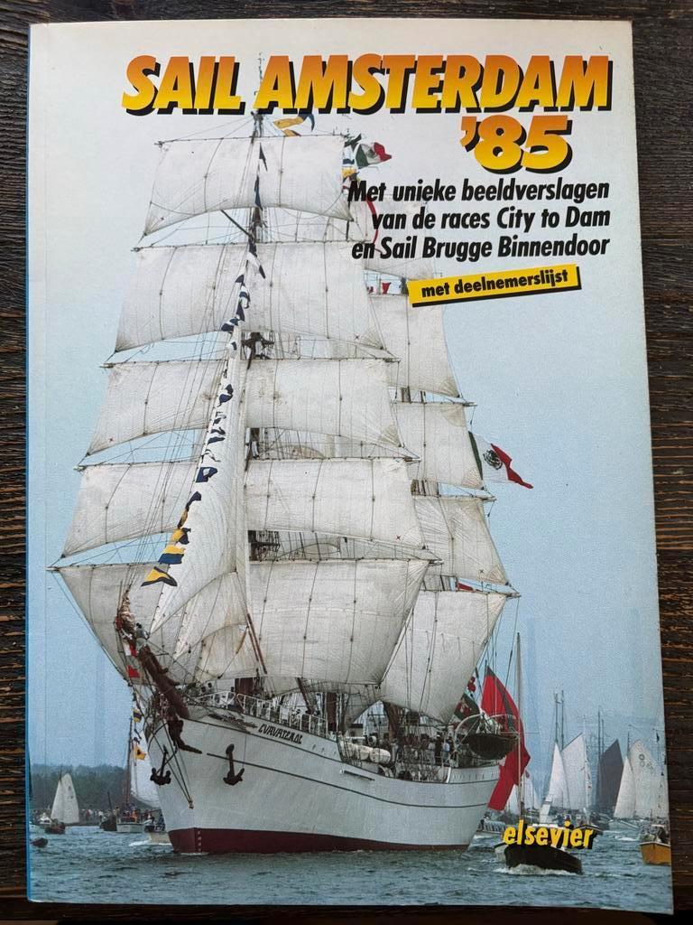 Boek Sail Amsterdam 1985, Ophalen of Verzenden, Gelezen, Boot