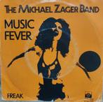 The Michael Zager Band - Music Fever / Freak (Single), Ophalen of Verzenden, Gebruikt